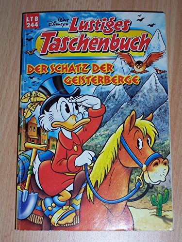 LTB Nr. 244 - Der Schatz der Geisterberge Lustiges Taschenbuch