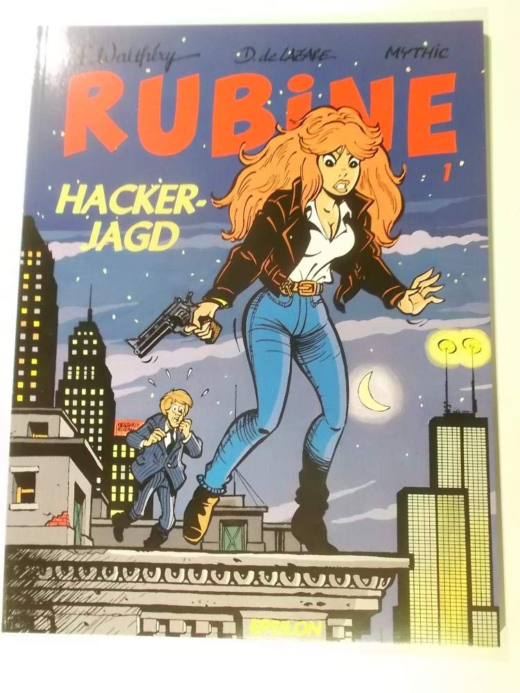 Rubis, Tome 1. Chasse aux hackers
