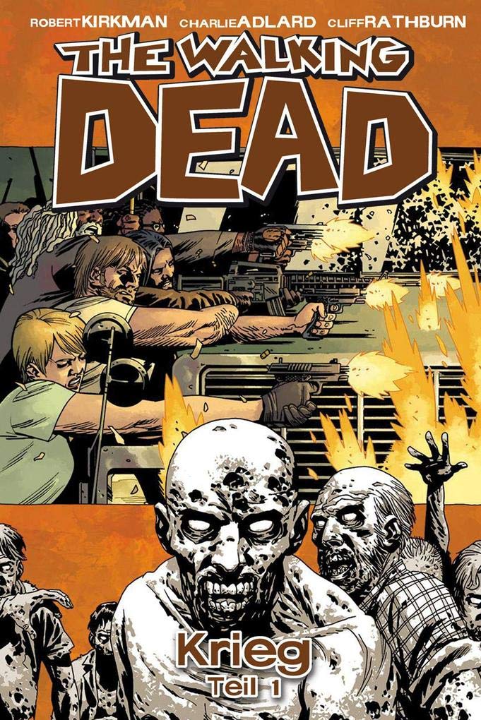 The Walking Dead 20: War - Part 1