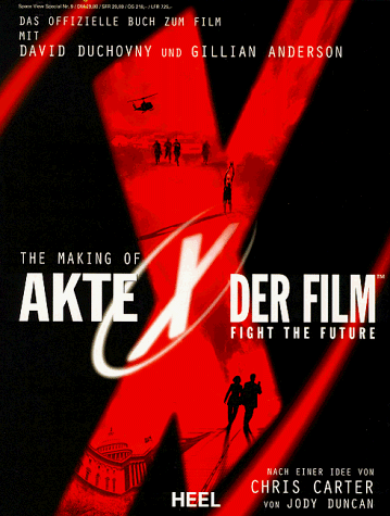 The Making of Akte X Der Film: Fight the Future