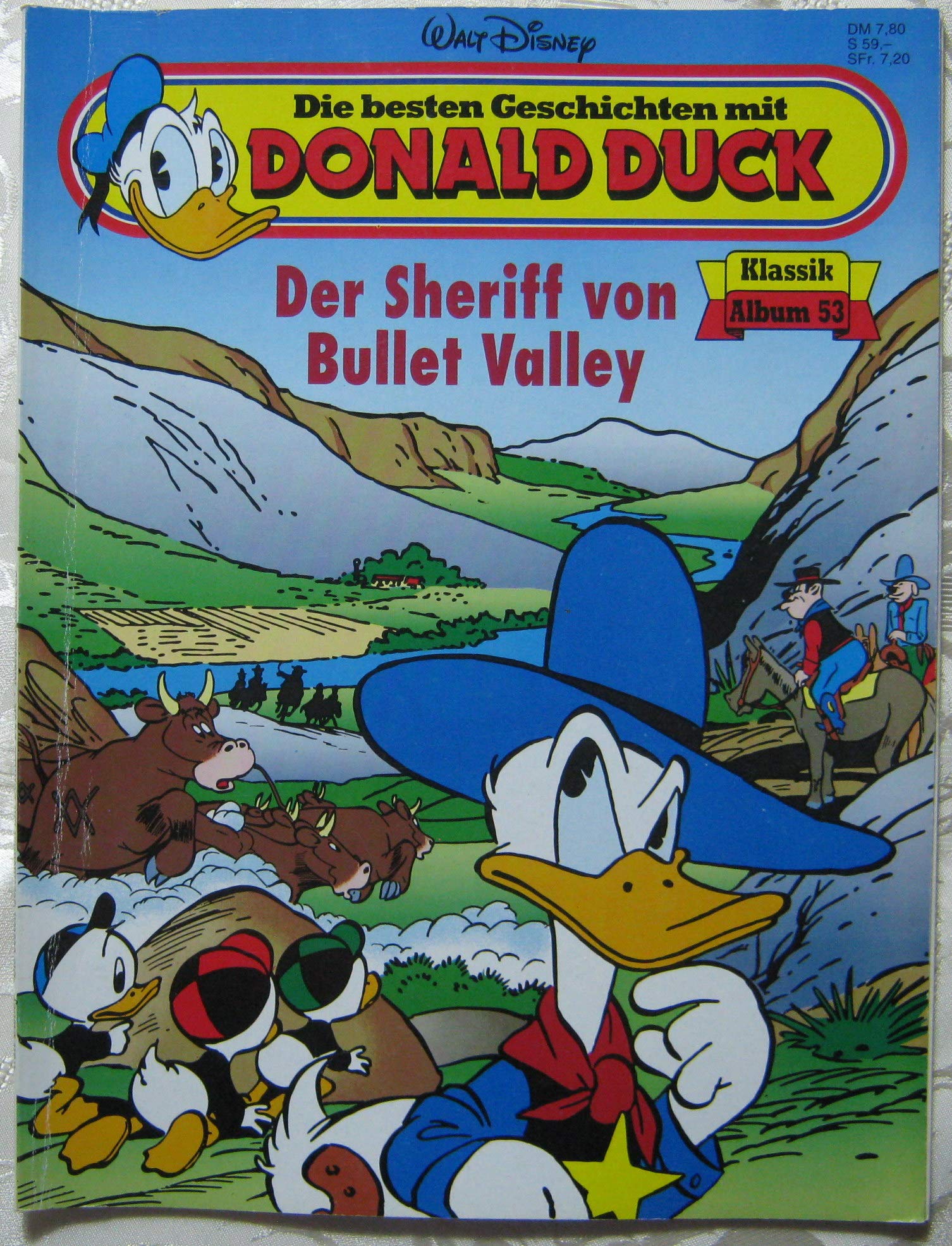 Die besten Geschichten mit Donald Duck Klassik Album Bd.53 (Der Sheriff von Bullet Valley)