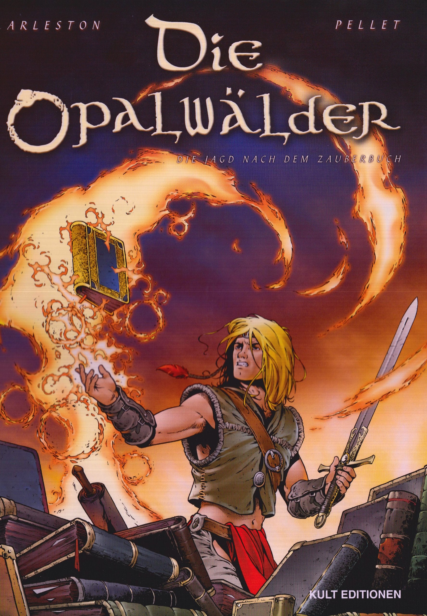 Die Opalwälder - Die Jagd nach dem Zauberbuch