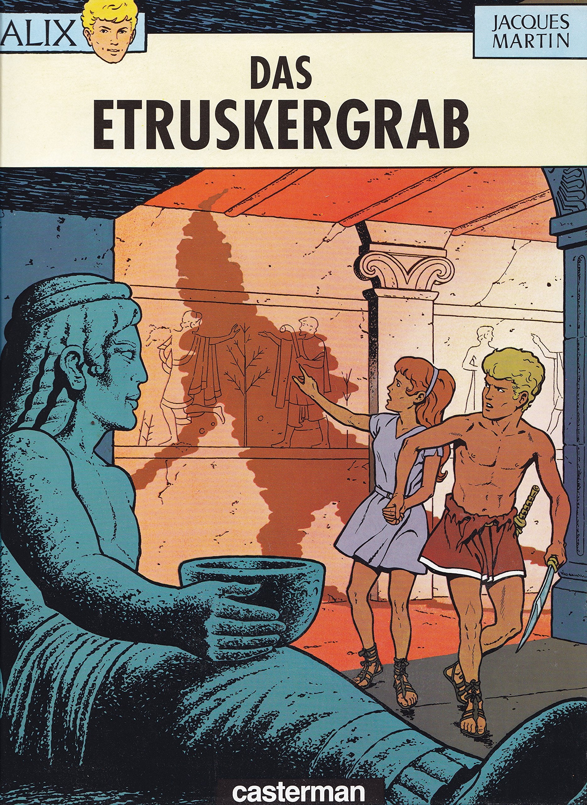 Alix Bd. 8: Das Etruskergrab